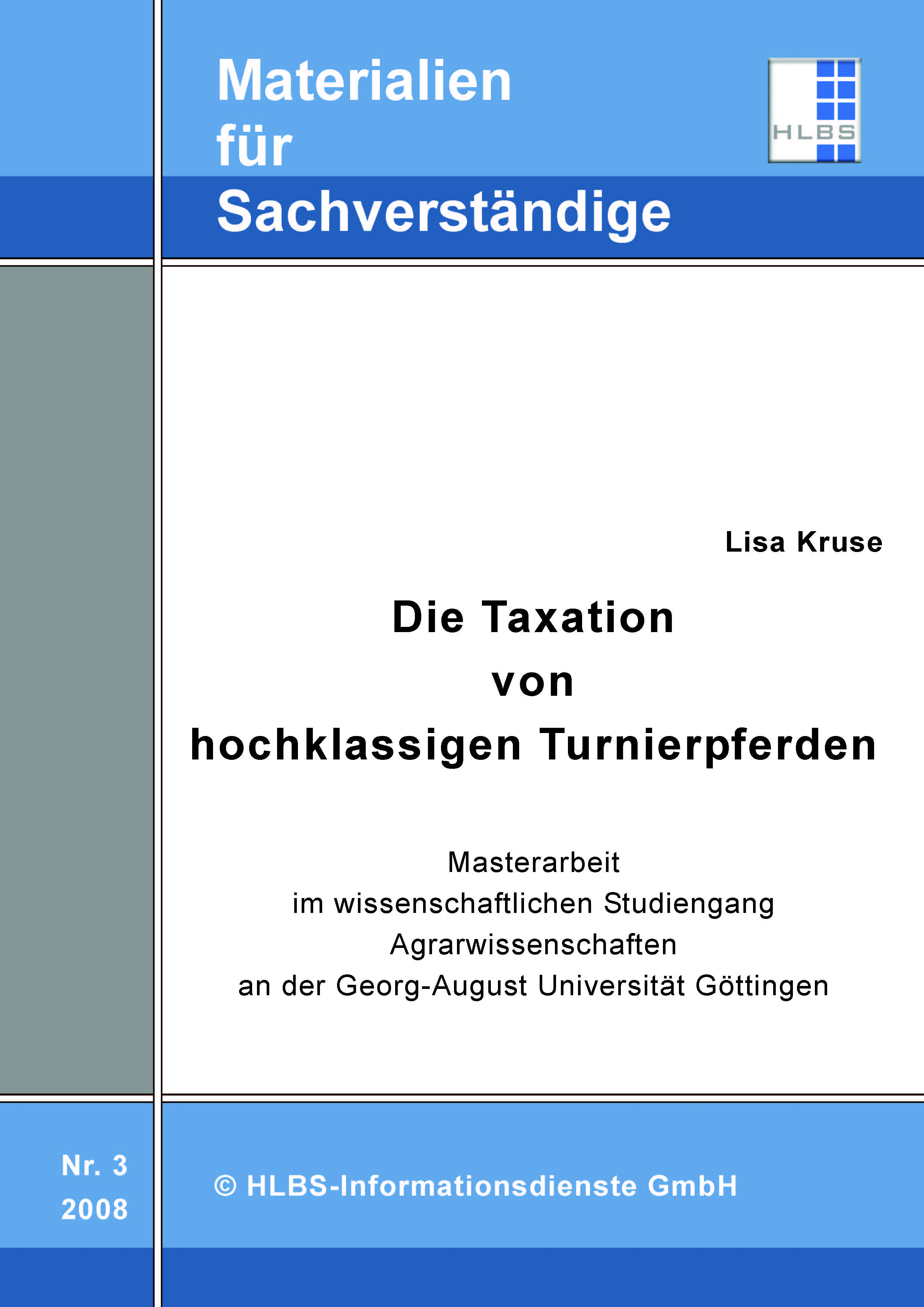 Die Taxation von hochklassigen Turnierpferden